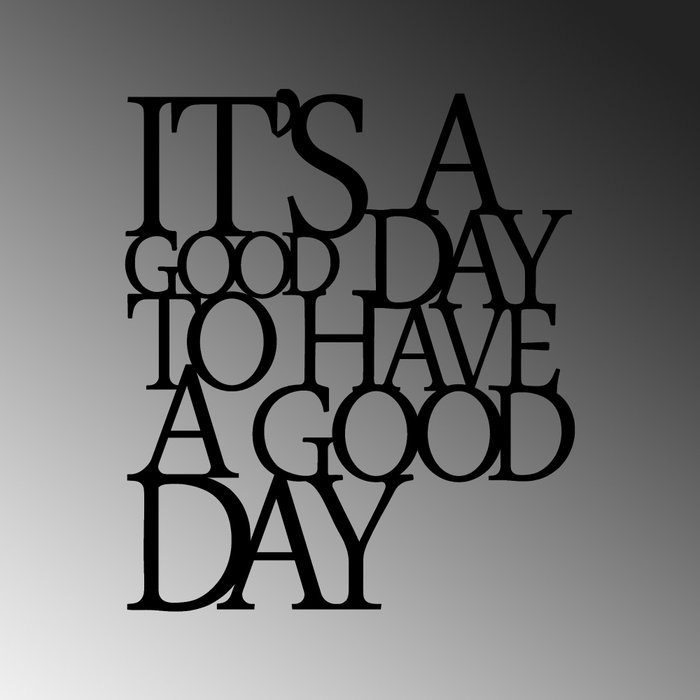 Wallity Its A Good Day To Have A Good Day 187 - Accesorio de Pared Metálico con LED